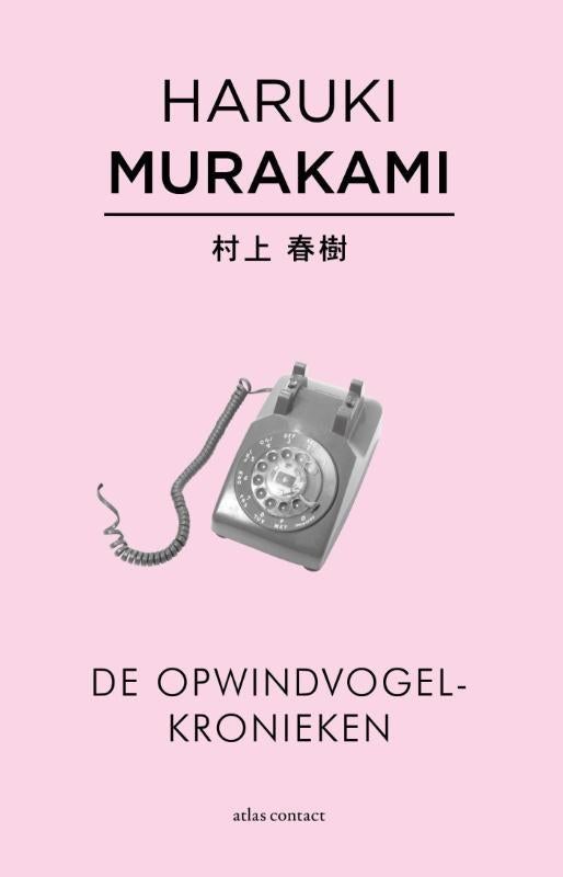 De Opwindvogelkronieken - Haruki Murakami, Ophalen of Verzenden