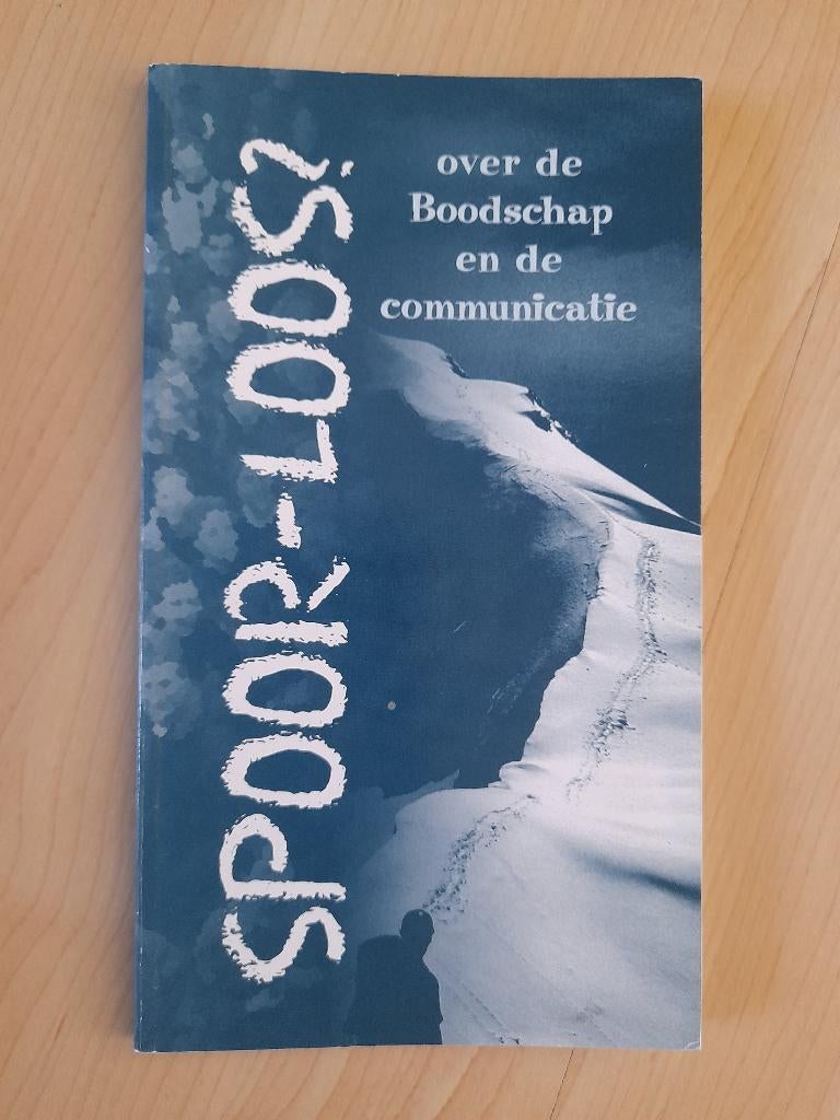 SPOORLOOS? OVER DE BOODSCHAP EN DE COMMUNICATIE P Versluis, Ophalen of Verzenden, Zo goed als nieuw