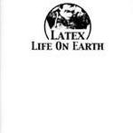 Latex - Life On Earth, Tickets en Kaartjes, Overige Tickets en Kaartjes, Eén persoon