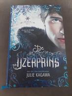 De IJzerprins - Deel 4 (The Iron Fey) - Julie Kagawa, Ophalen of Verzenden