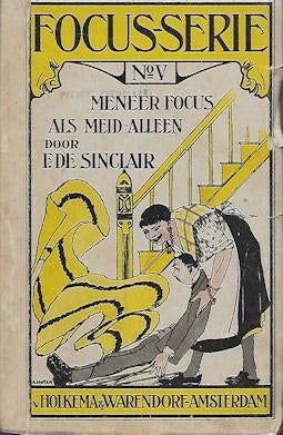 Ede Sinclair: Een 2-tal antiquarische boekjes MENEER FOCUS, Boeken, Ophalen of Verzenden, Gelezen
