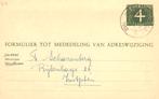 Adreswijziging 4 Cent groen gelopen 1962, Verzenden, Briefkaart