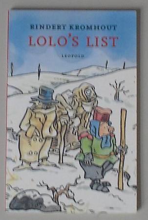 Rindert Kromhout - Lolo's List, Boeken, Kinderboeken | Jeugd | onder 10 jaar, Zo goed als nieuw, Fictie algemeen, Ophalen of Verzenden