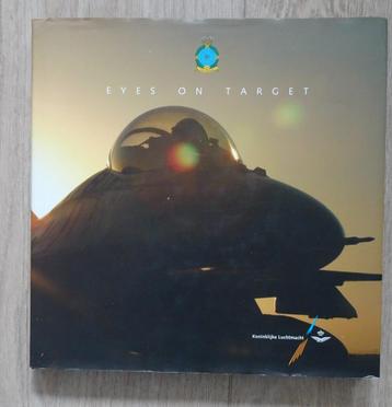 Eyes on Target Vliegbasis Volkel  prachtig fotoboek beschikbaar voor biedingen