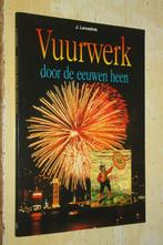 Vuurwerk door de eeuwen heen Lenselink Springstof, Ophalen of Verzenden, Gelezen, Europa