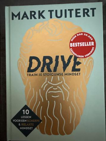 Drive - Mark Tuitert - Stoïcijnse Mindset beschikbaar voor biedingen