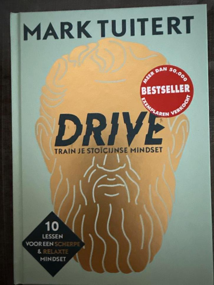 Drive - Mark Tuitert - Stoïcijnse Mindset, Boeken, Psychologie, Zo goed als nieuw, Persoonlijkheidsleer, Ophalen of Verzenden