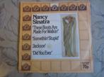 Nancy Sinatra - These boots are made for walking, Gebruikt, 7 inch, Single, Ophalen of Verzenden