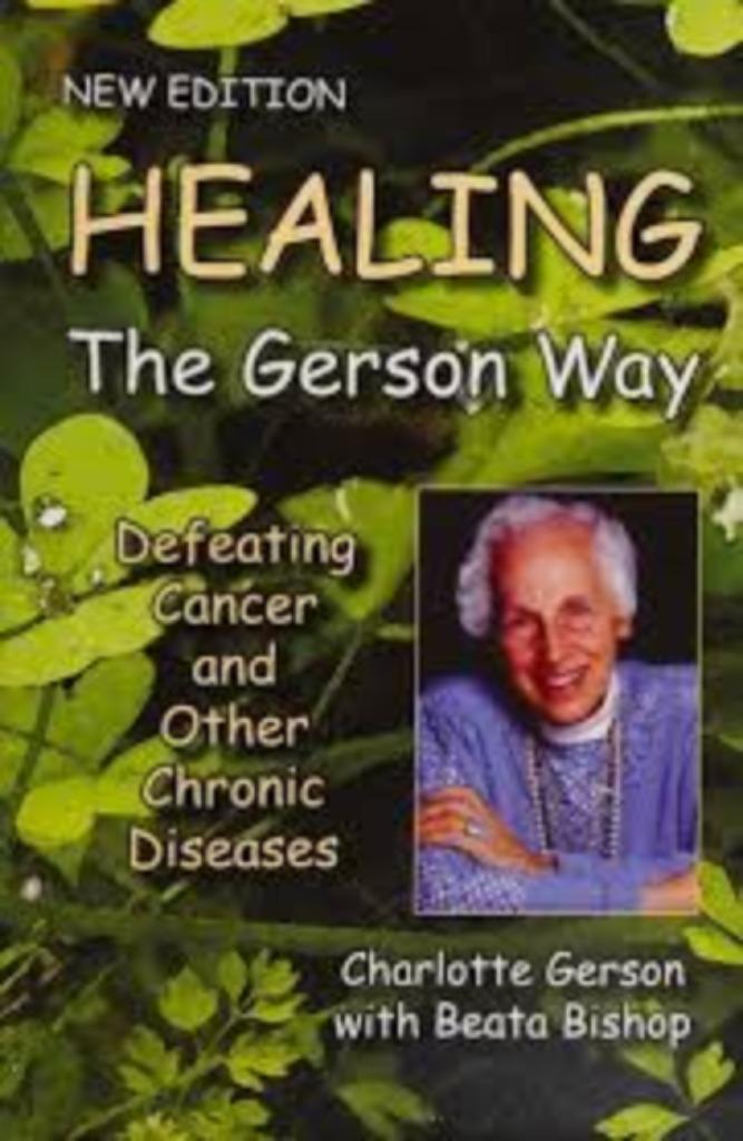 Charlotte Gerson Healing The Gerson Way, Boeken, Esoterie en Spiritualiteit, Zo goed als nieuw, Overige typen, Spiritualiteit algemeen