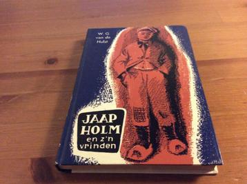 Jaap Holm en zijn vrienden. W.G van de Hulst beschikbaar voor biedingen