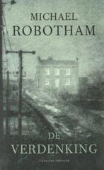 De verdenking - Michael Robotham, Boeken, Ophalen of Verzenden, Gelezen, Nederland