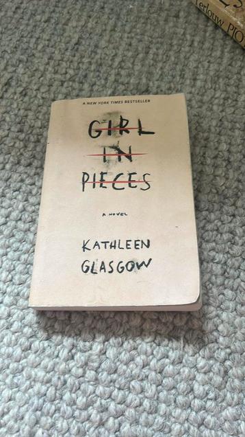 Kathleen Glasgow - Girl in Pieces beschikbaar voor biedingen