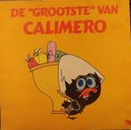 L.P. (1973) Calimero – de Grootste van Calimero, Ophalen of Verzenden, Gebruikt, Verhaal of Sprookje, 6 tot 9 jaar