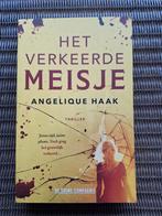 Angelique Haak - Het verkeerde meisje, Ophalen of Verzenden, Zo goed als nieuw, Nederland, Angelique Haak