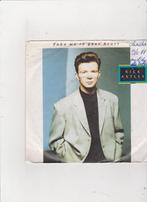 7" Single Rick Astley - Take me to your heart, Cd's en Dvd's, Vinyl Singles, Ophalen of Verzenden, Zo goed als nieuw