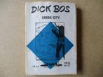 adv8982 dick bos 16 creek city, Boeken, Stripboeken, Ophalen, Gelezen