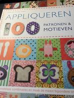 Appliqueren 100 patronen en motieven naaien, Ophalen of Verzenden, Nieuw, Borduren en Naaien
