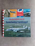 De gloriejaren van de Nederlandse Luchtvaart door G. Dragt, Verzamelen, Boek of Tijdschrift, Ophalen of Verzenden, Zo goed als nieuw