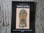 De wereld vd Wayang / René S. Wassing (1983; Indonesië), Boeken, Ophalen of Verzenden, Gelezen, Overige onderwerpen