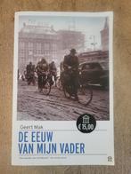 Geert Mak - De eeuw van mijn vader, Boeken, Geert Mak, Ophalen of Verzenden, Zo goed als nieuw, Nederland