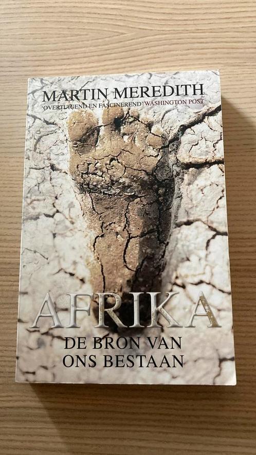 Martin Meredith - Afrika. De bron van ons bestaan, Boeken, Overige Boeken, Gelezen, Ophalen of Verzenden