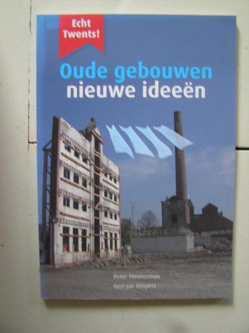 Twente: Oude gebouwen - Nieuwe ideeën, Boeken, Geschiedenis | Stad en Regio, Nieuw, 20e eeuw of later, Ophalen of Verzenden