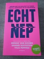 Echt nep menno van doorn sander duivestein thijs pepping, Ophalen of Verzenden, Gelezen