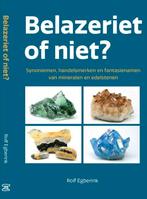 Belazeriet of niet? - Rolf Egberink, Ophalen of Verzenden, Nieuw, Overige onderwerpen, Rolf Egberink
