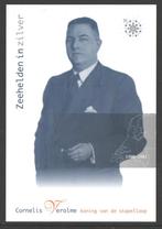 Ansichtkaart Nederlandse Zeehelden: Cornelis Verolme (2), Ophalen of Verzenden, 1980 tot heden, Ongelopen, Politiek en Historie