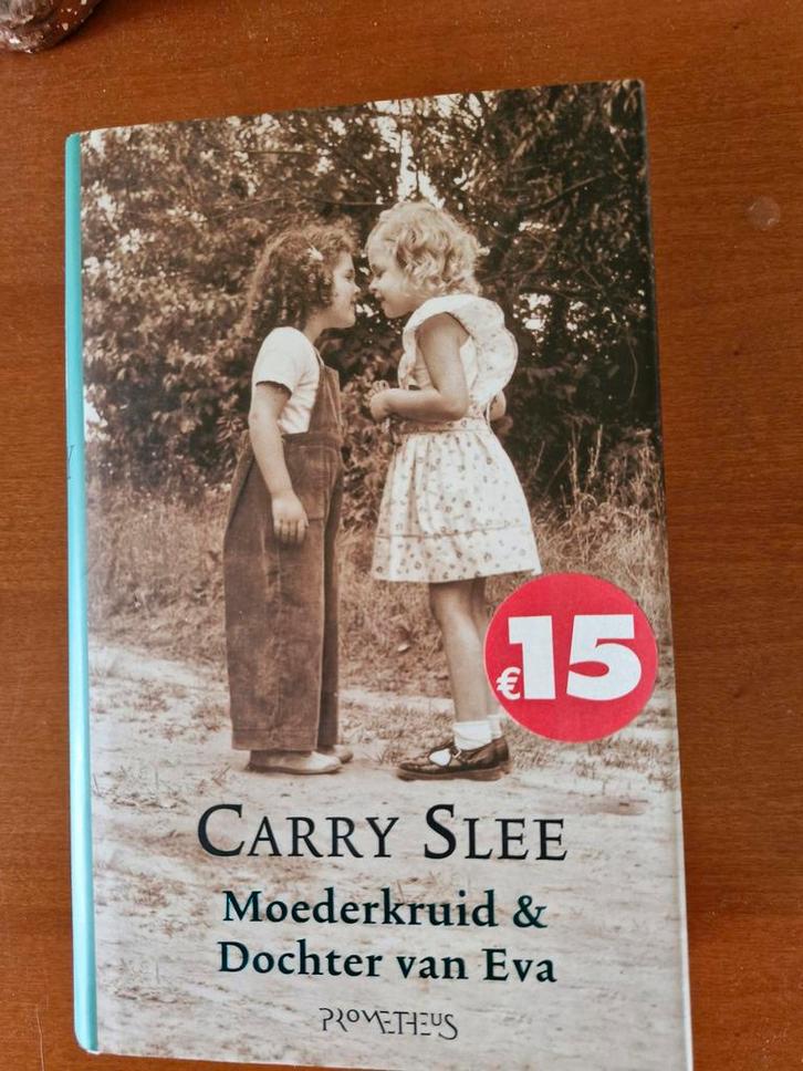 Moederkruid & Dochter van Eva --  Carry Slee, Boeken, Literatuur, Zo goed als nieuw, Nederland, Ophalen of Verzenden