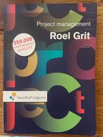 Project management - Roel Grit, Ophalen of Verzenden, Zo goed als nieuw, Management