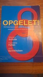 Opgelet! Systematisch signaleren in maatschappelijke onderst, Margot scholte, Zo goed als nieuw, Gamma, HBO