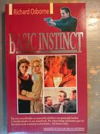 Richard Osborne: Basic Instinct (Nederlandse vertaling), Ophalen of Verzenden, Gelezen, Nederland