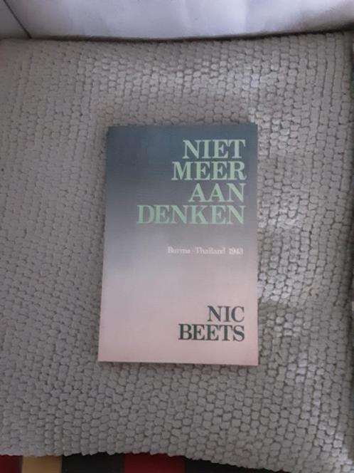 Nic Beets-----Niet meer aan denken     oorlog, Boeken, Oorlog en Militair, Zo goed als nieuw, Landmacht, Tweede Wereldoorlog, Ophalen of Verzenden