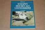 Schapen houden als liefhebberij !!, Boeken, Dieren en Huisdieren, Gelezen, Ophalen of Verzenden