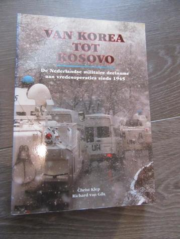 Van Korea tot Kosovo - De Nederlandse militaire deelname  beschikbaar voor biedingen