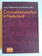 Criminaliteitsanalyse in Nederland, Ophalen of Verzenden, Zo goed als nieuw, Hans Moerland, Criminologie