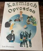 Karmisch opvoeden, Ophalen of Verzenden, Zo goed als nieuw, Spiritualiteit algemeen, Achtergrond en Informatie