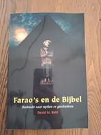 D.M. Rohl - Farao's en de Bijbel, Ophalen of Verzenden, Gelezen, D.M. Rohl