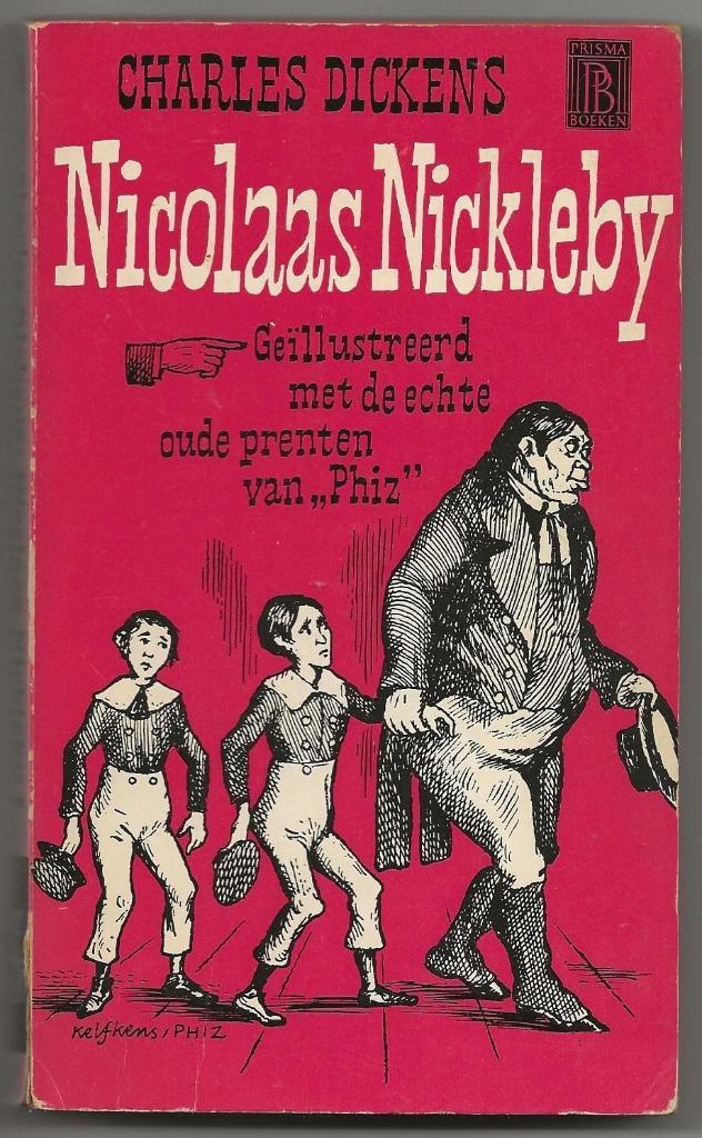 Charles Dickens - Nicolas Nickleby I, uitgave 1964, Boeken, Literatuur, Gelezen, Ophalen