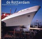 De Rotterdam, boegbeeld van de vooruitgang - R. Visschedijk,, Nieuw, Boot, Ophalen of Verzenden