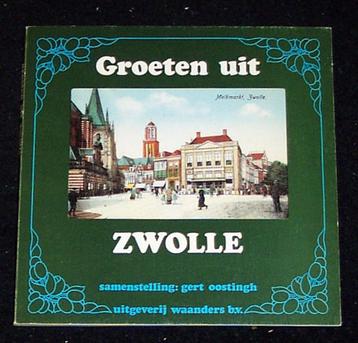 Groeten uit ZWOLLE ~ Gert Oostingh ~ 1983 beschikbaar voor biedingen