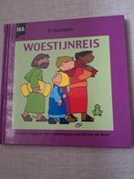 Woestijnreis - IBB B-boekjes, Ophalen of Verzenden, Gelezen, Annette Doggen, 3 tot 4 jaar