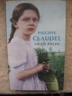 Philippe Claudel - Grijze zielen, Ophalen of Verzenden, Gelezen, Philippe Claudel, Europa overig