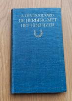 De herberg met het hoefijzer - A. Den Doolaard (6e druk), Boeken, Ophalen of Verzenden, Gelezen, Nederland