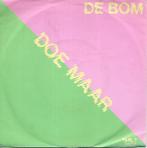 Doe maar - De bom, Gebruikt, 7 inch, Single, Ophalen of Verzenden