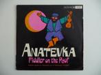 lp ANATEVKA -FIDDLER ON THE ROOF- MUSICAL, Cd's en Dvd's, Ophalen of Verzenden, Gebruikt, 12 inch, Overige genres