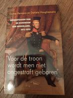 D. Hermans - Voor de troon wordt men niet ongestraft geboren, Ophalen of Verzenden, Zo goed als nieuw, D. Hermans