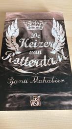 S. Mahabier - De keizer van Rotterdam, S. Mahabier, Ophalen of Verzenden, Zo goed als nieuw, Nederland
