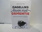 Anne-Mei The				Dagelijks leven met dementie, Ophalen of Verzenden, Zo goed als nieuw
